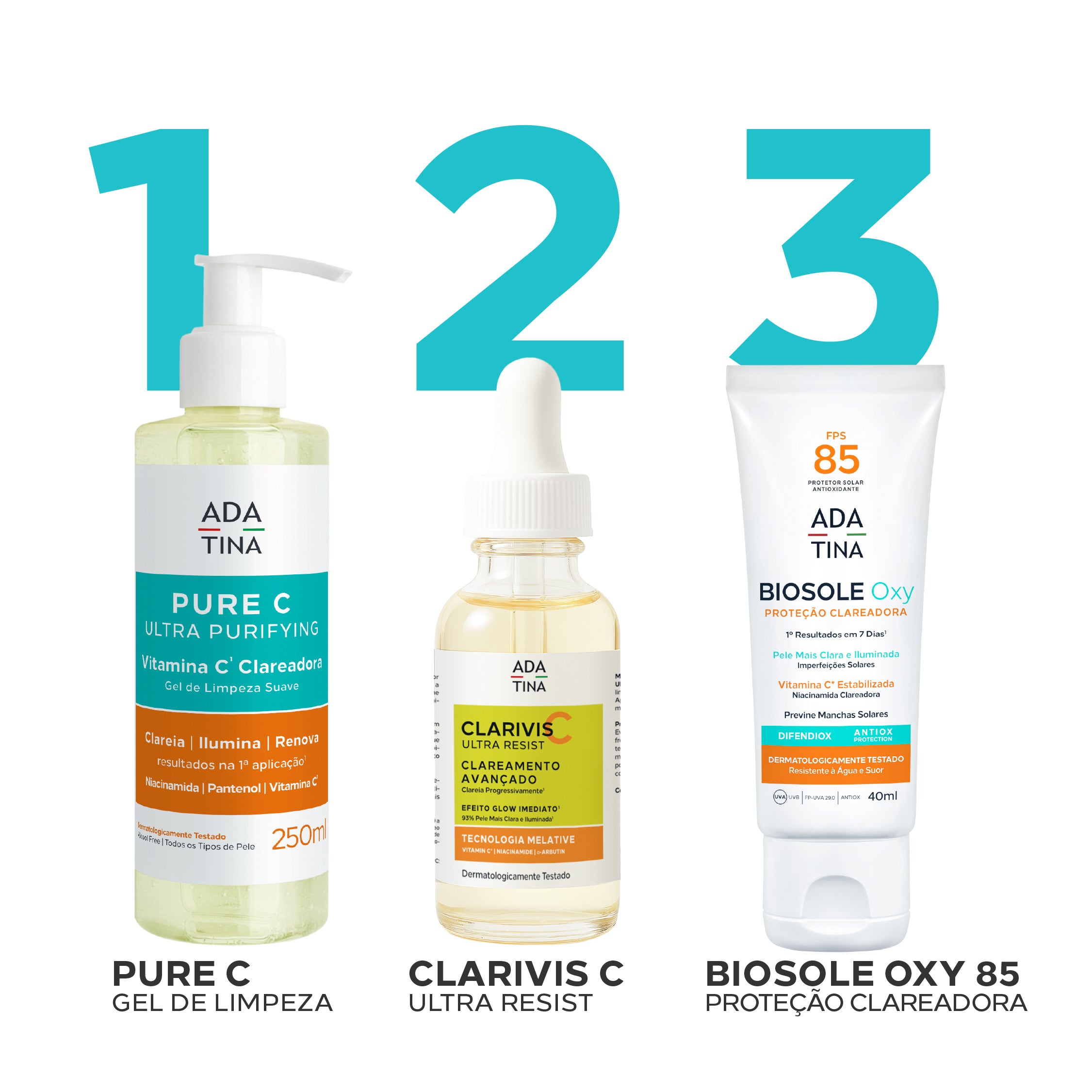 Rotina de cuidados Ada Tina com Pure C, Clarivis C Ultra Resist e Biosole Oxy FPS 85.