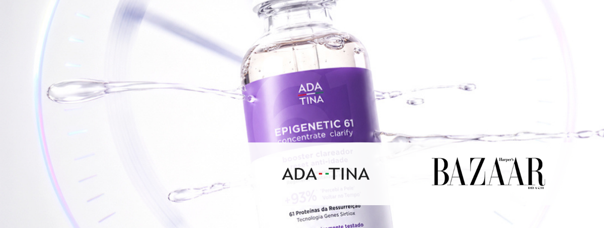Harper's Bazaar Brasil destaca Epigenetic 61 da Ada Tina  entre os lançamentos do mundo da beleza