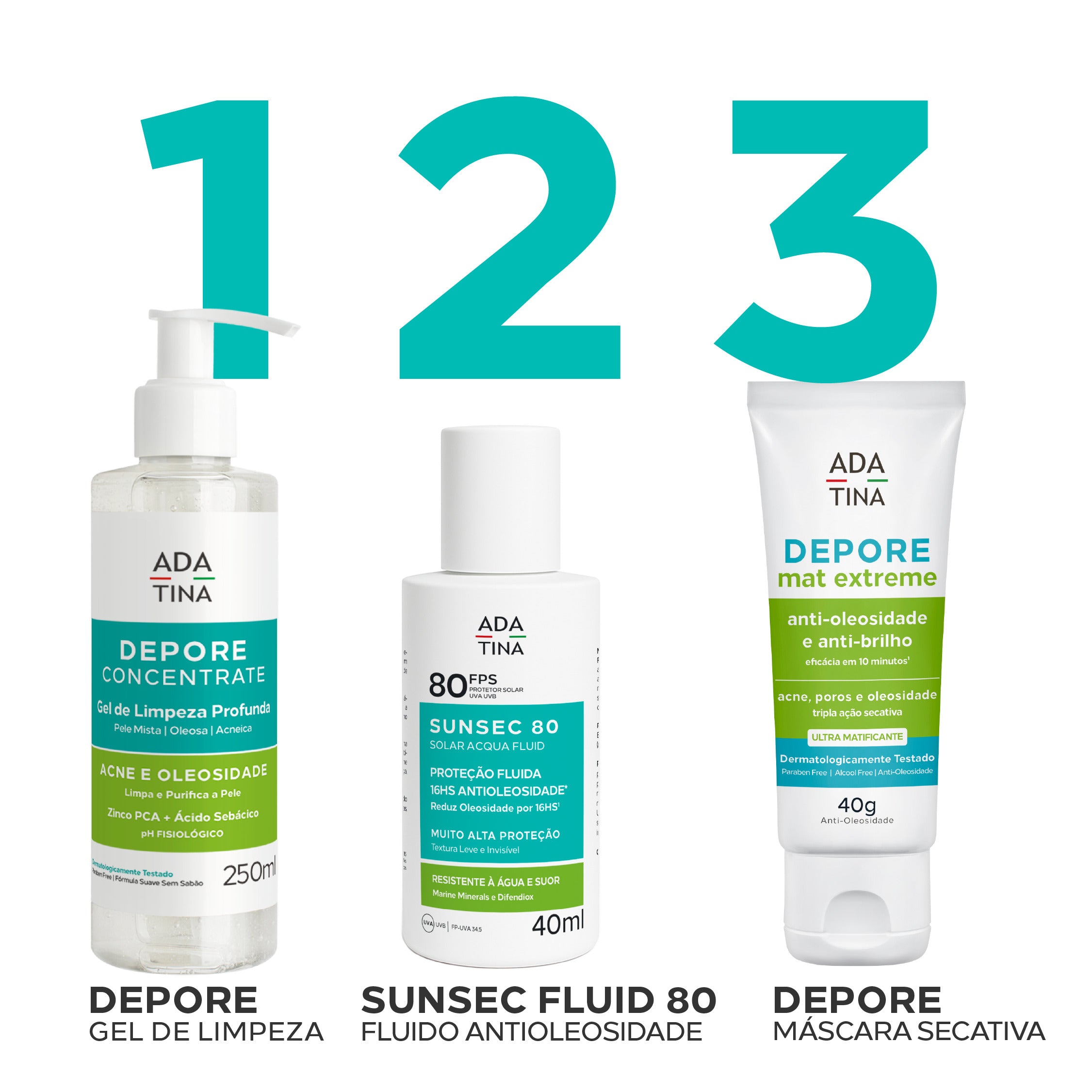 Linha Depore Ada Tina com gel de limpeza, protetor solar e máscara secativa.