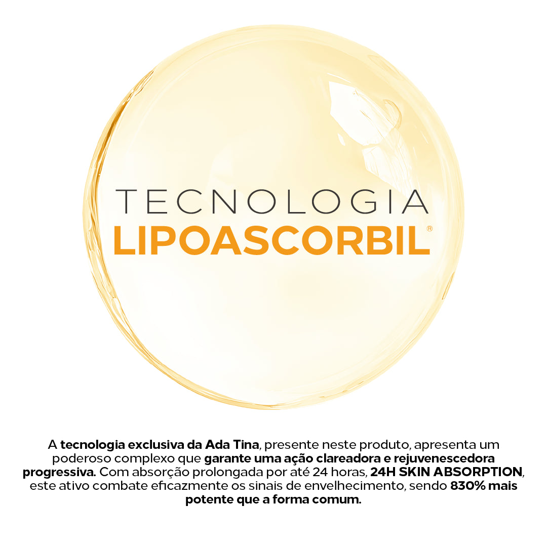 Tecnologia Lipoascorbil: clareamento progressivo e ação antioxidante superior para rejuvenescimento da pele.