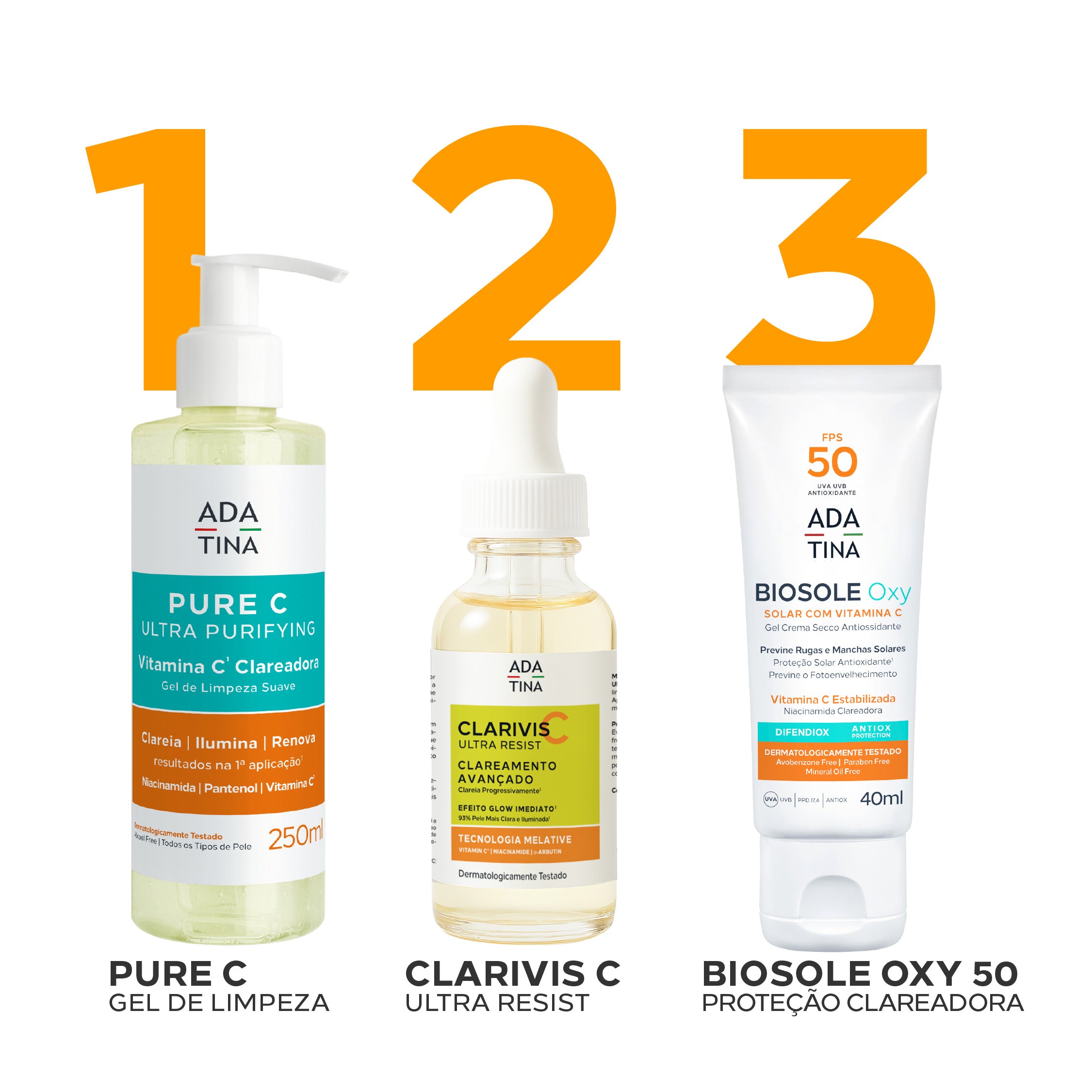 Rotina clareadora Ada Tina com Pure C, Clarivis C Ultra Resist e Biosole Oxy FPS 50.